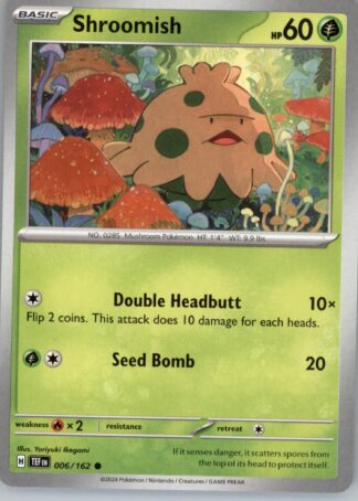 Shroomish SV05: Temporal Forces 006/162